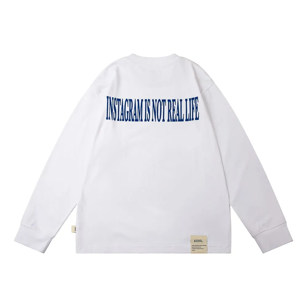 A[S]USL INSTAGRAM IS NOT REAL LIFE LONG TEE-WHITE