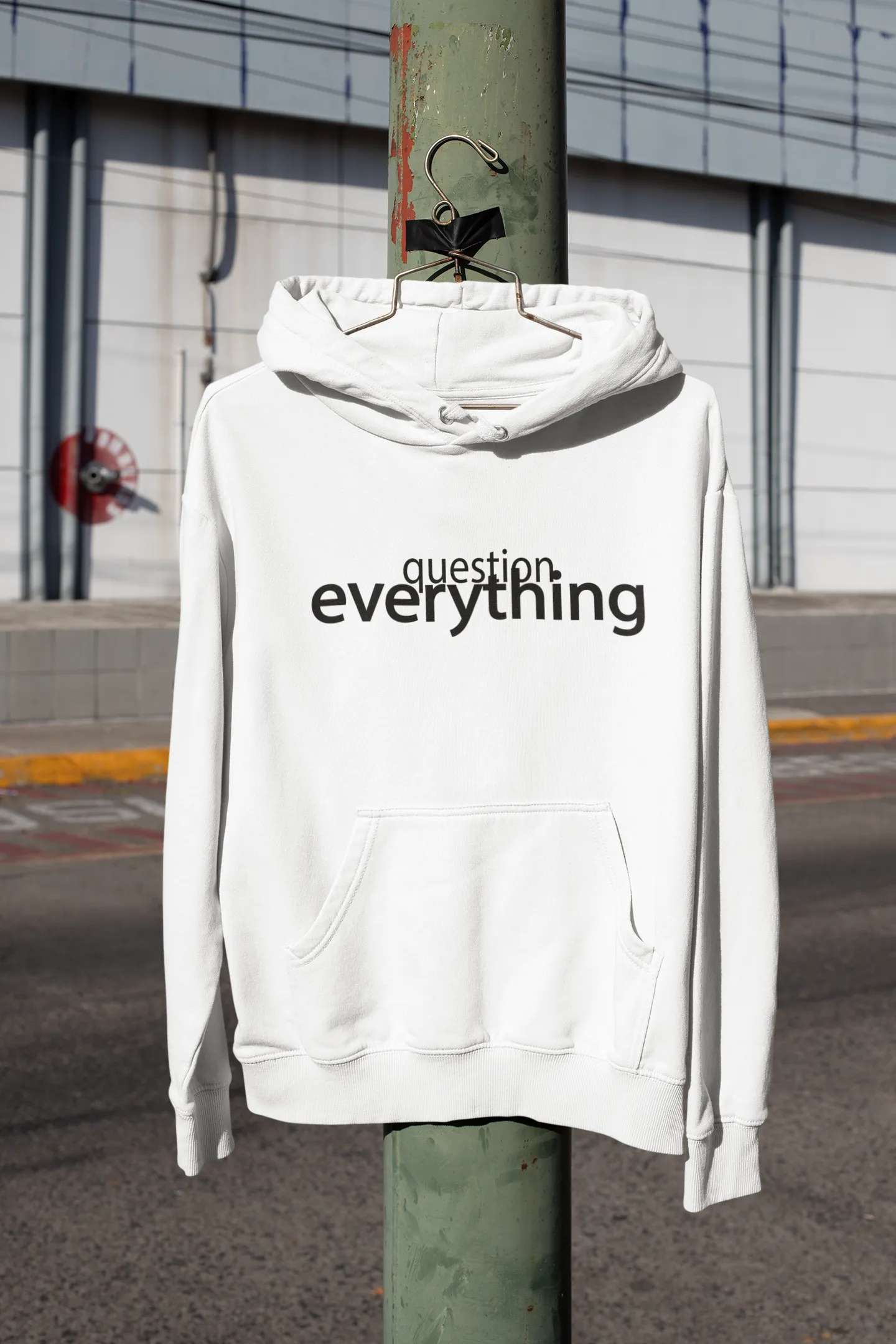 Question Everything Hoodie